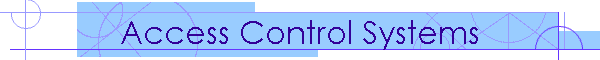 Access Control Systems